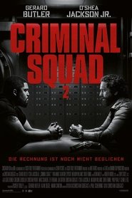 Criminal Squad 2 Criminal Squad 2