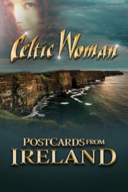 Poster Celtic Woman: Postcards From Ireland