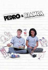 Pedro e Bianca постер