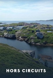 Hors circuits (2016)