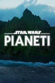 Star Wars Pianeti) Star Wars Pianeti (2021)