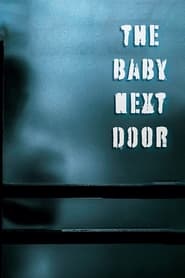 Poster The Baby Next Door