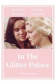 In the Glitter Palace 1977 Безплатен неограничен достъп
