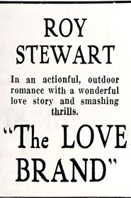 The Love Brand) The Love Brand (1923)