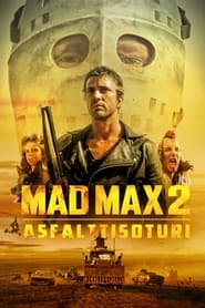 Image Mad Max 2 - asfalttisoturi