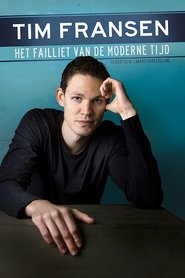 Poster Tim Fransen: Het Failliet van de Moderne Tijd