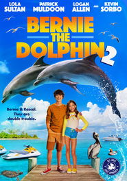 Bernie the Dolphin 2 movie