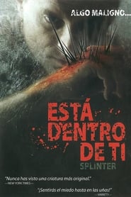 Splinter (2008) Cliver HD - Legal - ver Online & Descargar