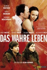 Das wahre Leben 2007 映画 吹き替え