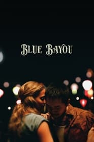 Blue Bayou  บลู บายู (ซับไทย) (2021)