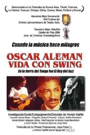 Poster Oscar Alemán, vida con swing