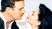 Mirada de mujer: El regreso en streaming