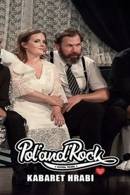 Kabaret Hrabi - Pol'and'Rock Festival 2019
