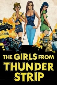 The Girls from Thunder Strip 1970 online dansk undertekst fuld .dk