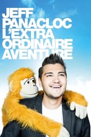 Poster Jeff Panacloc, l'extraordinaire aventure