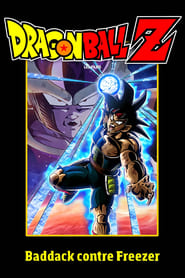 Dragon Ball Z - Baddack contre Freezer streaming