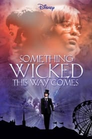 Something Wicked This Way Comes постер