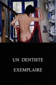 Poster Un dentiste exemplaire