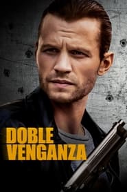 Doble Venganza (2021) HD 1080p Latino