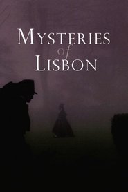 Mysteries of Lisbon (2011)