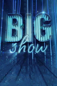 Big Show (2017)