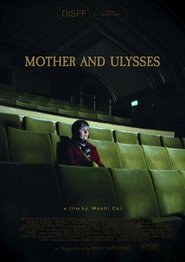Mother and Ulysses