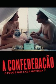 Poster A Confederação: O Povo É Que Faz A História 1978
