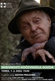 The Secrets of the Kocevsko Forest
