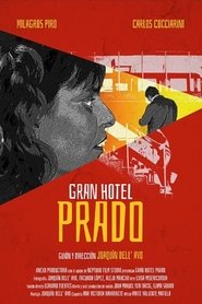 Gran Hotel Prado (2025)