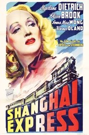 Shanghai Express (1932) HD