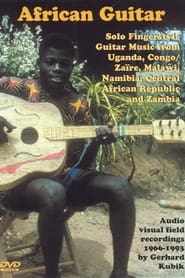 African Guitar: Solo Fingerstyle Guitar Music from Uganda, Congo/Zaire, Malawi, Namibia, Central African Republic and Zambia