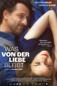 Was von der Liebe bleibt (2024)