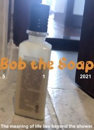 Bob the Soap 2021 Ókeypis ótakmarkaður aðgangur
