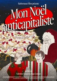 My Anti-capitalist Christmas Eve (2025)