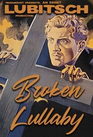 The Broken Lullaby (1932)