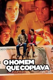 O Homem Que Copiava (2003)