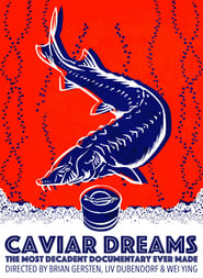 Caviar Dreams streaming af film Online Gratis På Nettet