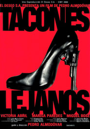 Tacones lejanos ネタバレ