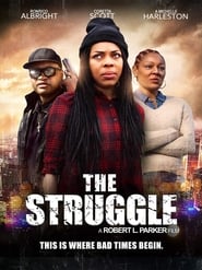 The Struggle (2019) The Struggle (2019)
