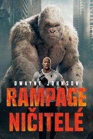 Rampage: Ničitelé (2018)