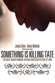 Poster Something Is Killing Tate