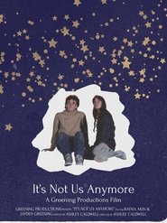 Affiche de It's Not Us Anymore