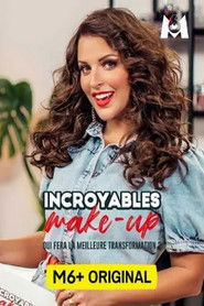Incroyables Make-Up (2022)