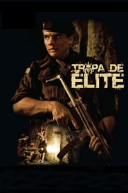 Tropa de Elite [Tropa de Elite]