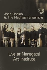 John Hodian & The Naghash Ensemble: Live at Naregatsi Art Institute streaming