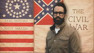 The Real History of the Civil War
