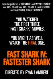 Fast Shark IV: Fastester Shark постер