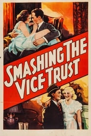 Poster Smashing the Vice Trust 1937