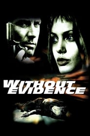 Without Evidence постер