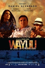 Wayúu: La Niña de Maracaibo (2012)